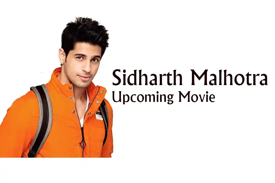 Sidharth Malhotra Upcoming Movie