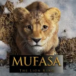 Mufasa: The Lion King